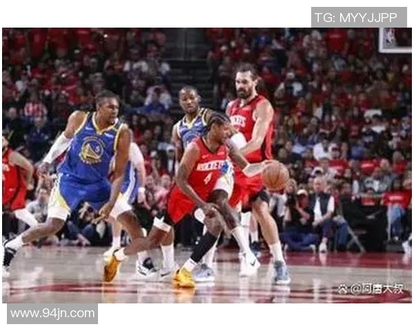 勇士与火箭激战正酣超清回放尽享篮球盛宴精彩瞬间不容错过